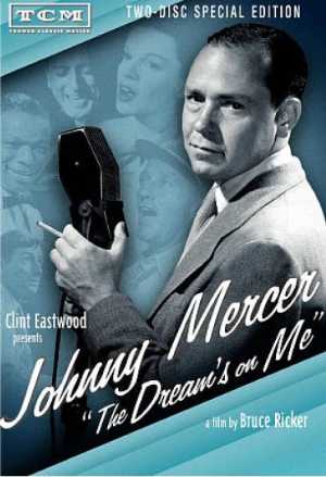 Johnny Mercer: The Dream's On Me