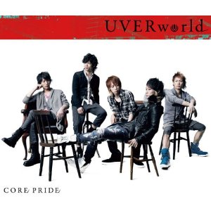 UVERworld - CORE PRIDE