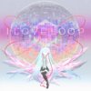 AVTechNO! - I Love Loop / 単調 - Single